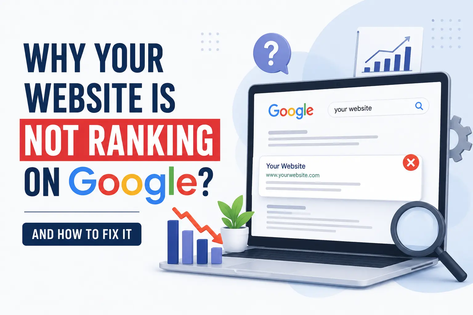 Your website is not ranking on google
